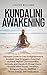 Kundalini Awakening: Ultima...