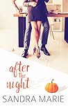 After the Night by Sandra Marie