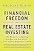 Financial Freedom with Real...