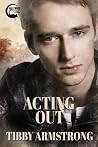 Acting Out (Hollywood #2)