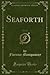 Seaforth, Vol. 1 of 3