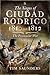 The Sieges of Ciudad Rodrigo 1810 and 1812 by Tim Saunders