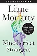 Chapter Sampler: Nine Perfect Strangers