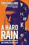 A Hard Rain: Amer...