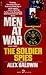 The Soldier Spies by Alex Baldwin