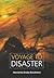 Voyage to Disaster