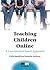 Teaching Children Online by Carla Meskill