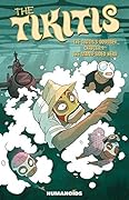 The Tikitis Vol. 2: The Tikiti's Odyssey - The Many-Sided Hero