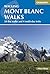 Walking Mont Blanc Walks: 5...