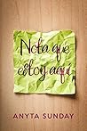 Nota que estoy aquí by Anyta Sunday