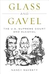 Glass and Gavel by Nancy L. Maveety
