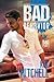 Bad Behavior (Bad in Baltimore #5)