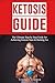 Ketosis Guide by Timothy Turner