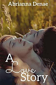 A Love Story (Stories, #1)