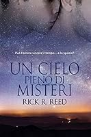 Un cielo pieno di misteri