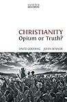 Christianity: Opium or Truth (Myrtlefield Encounters Book 4)