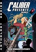 Caliber Presents - Volume 4: The Observatory
