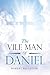The Vile Man of Daniel by Robert Pelletier