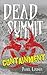 Dead Summit: Containment