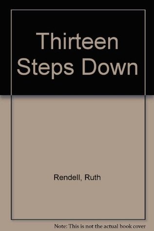 Thirteen Steps Down