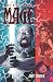 Mage, Vol. 6: The Hero Denied, Book Three Part 2