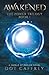 Awakened: The Power Trilogy Book 1 (World of Drejon)