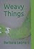 Weavy Things