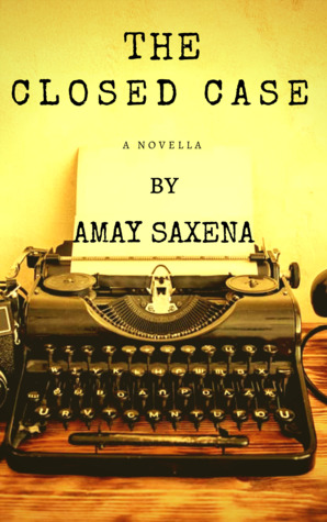 The Closed Case