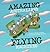 Amazing Australians in Their Flying Machines by Prue Mason