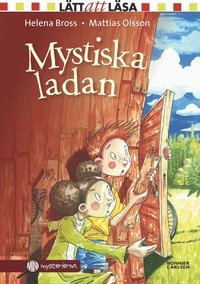 Mystiska ladan (Minimysterierna, #4)