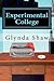 Experimental College: My Su...