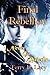 Final Rebellion: A War Stor...