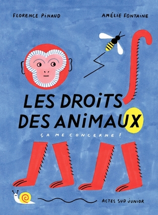 Les Droits des animaux, ça me concerne ! (Hardcover)