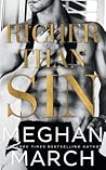 Richer Than Sin by Meghan March