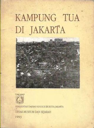 Kampung Tua di Jakarta