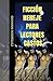 Ficción hereje para lectore...