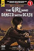 The Girl Who Danced With Death: Part 1
