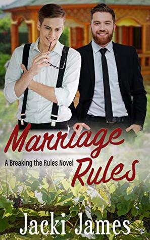 Marriage Rules (Breaking the Rules, #3)