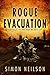 Rogue Evacuation