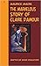 The Marvelous Story of Clai...