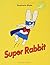 Super Rabbit