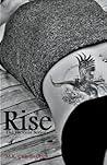 Rise (The Phoenix Series) Rise (The Phoenix Series)