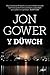 Y Duwch by Jon Gower