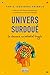 Univers surdoué: La douance...