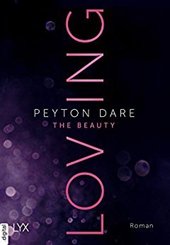Loving the Beauty (Beauty & Beast, #2)
