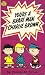 You're a Brave Man, Charlie Brown by Charles M. Schulz You're a Brave Man, Charlie Brown by Charles M. Schulz