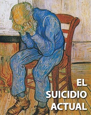 Portada de El suicidio actual, de JULIA PICAZO ZAPPINO