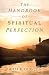 The Handbook of Spiritual Perfection