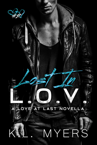 Lost In L.O.V. (Love At Last #2)