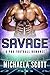 Savage by Michaela Scott